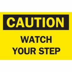 Budget 🔔 Brady 10 in. x 14 in. Plastic Caution ⌚ Watch Your Step OSHA Safety Sign 🎉