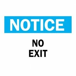 Budget ✨ Brady 10 in. x 14 in. Plastic Notice No Exit OSHA Safety Sign ⭐
