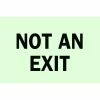 Best Pirce 😍 Brady 7 in. x 10 in. Glow-in-the-Dark Self-Stick Polyester Not An Exit Sign 🔔