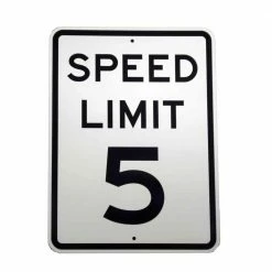 Brand new 🎉 Brady 24 in. x 18 in. Aluminum Speed Limit 5 MPH Sign 😉